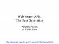 Web Search APIs: The Next Generation PowerPoint PPT Presentation