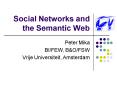 Social Networks and the Semantic Web PowerPoint PPT Presentation