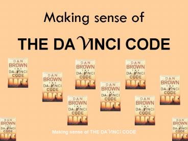 Making sense of THE DAVINCI CODE