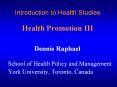 Introduction to Health Studies Health Promotion III PowerPoint PPT Presentation