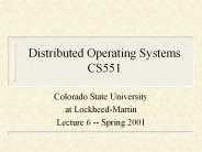 Distributed Operating Systems CS551
