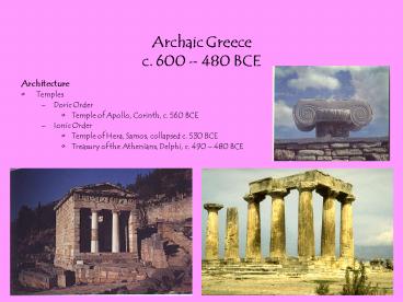 Archaic Greece c. 600 480 BCE