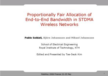 Proportionally Fair Allocation of EndtoEnd Bandwidth in STDMA Wireless Networks
