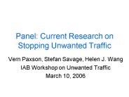 Panel: Current Research on Stopping Unwanted Traffic