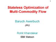 Stateless Optimization of MultiCommodity Flow