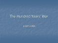 The Hundred Years War PowerPoint PPT Presentation