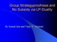 Group Strategyproofness and No Subsidy via LPDuality