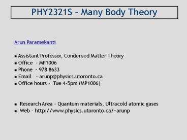 PHY2321S Many Body Theory