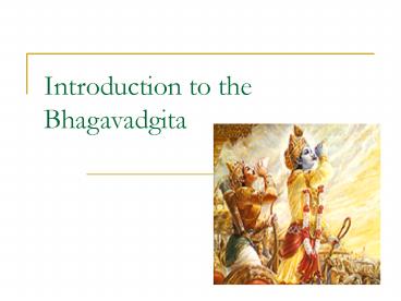 Introduction to the Bhagavadgita