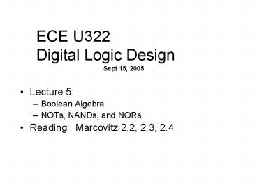 ECE U322 Digital Logic Design