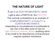 THE NATURE OF LIGHT