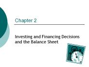 Investing and Financing Decisions and the Balance Sheet