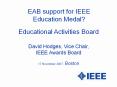 EAB support for IEEE Education Medal? PowerPoint PPT Presentation