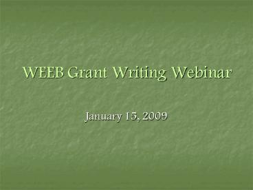 WEEB Grant Writing Webinar