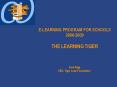ELEARNING PROGRAM FOR SCHOOLS PowerPoint PPT Presentation
