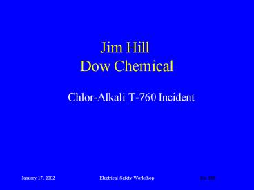 Jim Hill Dow Chemical