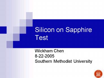Silicon on Sapphire Test