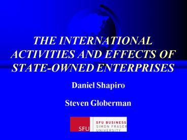 THE INTERNATIONAL ACTIVITIES AND EFFECTS OF STATEOWNED ENTERPRISES