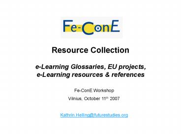 Resource Collection eLearning Glossaries, EU projects, eLearning resources