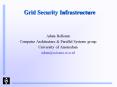 Grid Security Infrastructure PowerPoint PPT Presentation