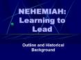 NEHEMIAH: Learning to Lead PowerPoint PPT Presentation