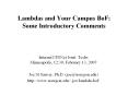 Lambdas and Your Campus BoF: Some Introductory Comments PowerPoint PPT Presentation