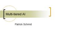 Multitiered AI
