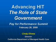 Advancing HIT The Role of State Government