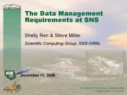The Data Management Requirements at SNS