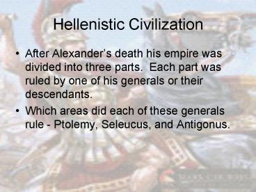 PPT – Hellenistic Civilization PowerPoint presentation | free to view ...