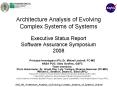Architecture Analysis of Evolving Complex Systems of Systems Executive Status Report Software Assura PowerPoint PPT Presentation