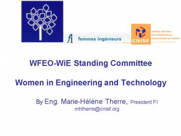 WFEOWiE Standing Committee Women in Engineering and Technology