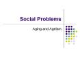 Social Problems PowerPoint PPT Presentation