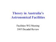 Theory in Australias Astronomical Facilities