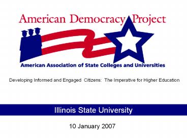 Developing Informed and Engaged Citizens: The Imperative for Higher Education