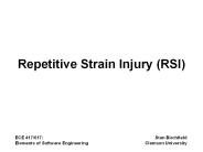 Repetitive Strain Injury (RSI)
