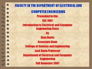 FACULTY IN THE DEPARTMENT OF ELECTRICAL AND COMPUTER ENGINEERING