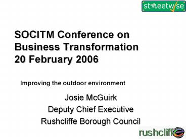 SOCITM Conference on Business Transformation 20 February 2006