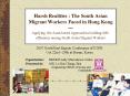 Harsh Realities : The South Asian Migrant Workers Faced in Hong Kong Applying the Assetbased Approac PowerPoint PPT Presentation
