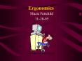 Ergonomics PowerPoint PPT Presentation