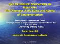 EMI IN HIGHER EDUCATION IN MALAYSIA The Dilemma of the State and Agents of Implementation PowerPoint PPT Presentation