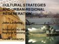 Cultural Strategies and Urban Regeneration PowerPoint PPT Presentation
