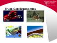 Truck Cab Ergonomics PowerPoint PPT Presentation