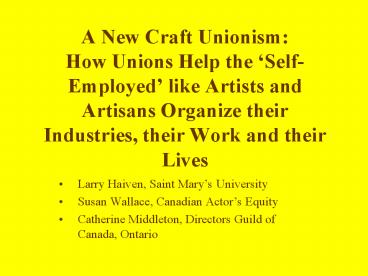 A New Craft Unionism: How Unions Help the 