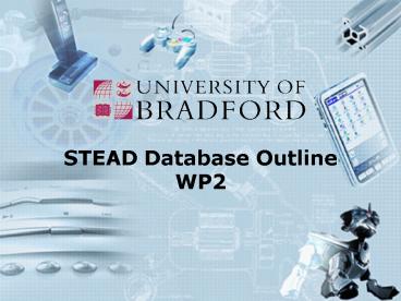STEAD Database Outline WP2
