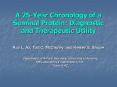 A 25Year Chronology of a Seminal Protein: Diagnostic and Therapeutic Utility PowerPoint PPT Presentation