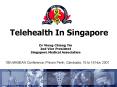Telehealth In Singapore PowerPoint PPT Presentation