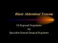 Blunt Abdominal Trauma PowerPoint PPT Presentation