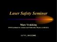 Laser Safety Seminar PowerPoint PPT Presentation