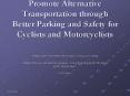 Reduce GHG Emissions: Promote Alternative Transportation through Better Parking and Safety for Cycli PowerPoint PPT Presentation